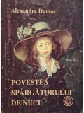 Alexandre Dumas - Povestea spargatorului de nuci (Editia: 1996)