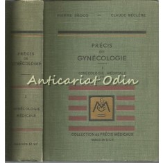 Precis De Gynecologie - Pierre Brocq, Claude Beclere