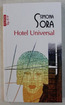 HOTEL UNIVERSAL de SIMONA SORA , 2013 foto