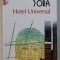 HOTEL UNIVERSAL de SIMONA SORA , 2013
