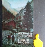 80 trasee turistice in Muntii Bucegi Al. Beldie