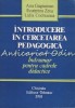 Introducere in Cercetarea Pedagogica - Ana Gugiuman, Ecaterina Zetu, Lidia Codreanca, 1993, Pedagogie