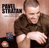 CD Pavel Stratan &lrm;&ndash; Aminitiri Din Copilărie, original, Pop