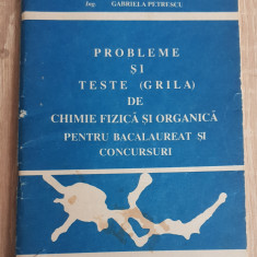 Probleme și teste grilă de chimie fizică și organică - Olga Petrescu, Iftimie