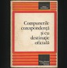 COMPUNERILE CORESPONDENTA SI CU DESTINATIE OFICIALA - VASILE TEODORESCU
