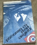 DVP11 0442 Istorie - Padurea cu plopi argintii - Olimpian Ungherea