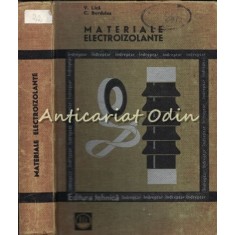 Materiale Electroizolante. Indreptar - V. Lica, C. Burdulea