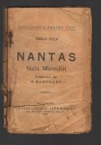 C8266 NANTAS , NAIS MICOULIN DE EMILE ZOLA, CARTE VECHE, 1909