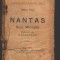 C8266 NANTAS , NAIS MICOULIN DE EMILE ZOLA, CARTE VECHE, 1909