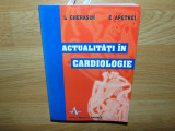 ACTUALITATI IN CARDIOLOGIE -L.GHERASIM,E.APETREI