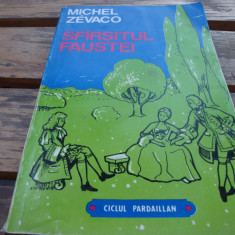 Michel Zevaco - Sfarsitul Faustei - 1993