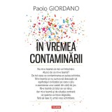 In vremea contaminarii, Paolo Giordano, Polirom