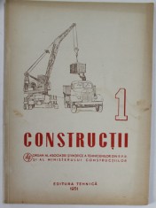CONSTRUCTII , ORGAN AL ASOCIATIEI STIINTIFICE A TEHNICIENILOR DIN R.P.R. SI AL MINISTERULUI CONSTRUCTIILOR , ANUL II , NR. 1 , IANUARIE , 1951 foto