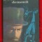 &quot;Demonii&quot; - F. M. Dostoievski - Editura &quot;Cartea Rom&acirc;nească&quot; 1981.