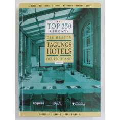 DIE BESTE TAGUNGS HOTELS IN DEUTSCHLAND 2008 / 2009