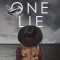 Only One Lie