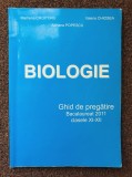 BIOLOGIE GHID DE PREGATIRE BACALAUREAT 2011 CLASELE XI-XII - Croitoru, Chiosea