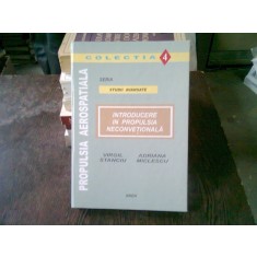 INTRODUCERE IN PROPULSIA NECONVENTIONALA - VIRGIL STANCIU