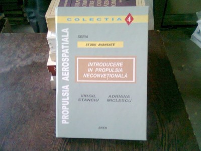 INTRODUCERE IN PROPULSIA NECONVENTIONALA - VIRGIL STANCIU foto