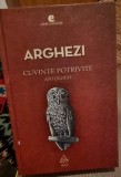 Cuvinte potrivite, antologie - Arghezi