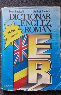 DICTIONAR ENGLEZ-ROMAN - Leon Levitchi, Andrei Bantas foto