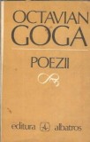 Cumpara ieftin Poezii Octavian Goga Editura Albatros 1980 Coperta Brosata Literatura Romana