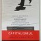 CAPITALISMUL - LOGICA LIBERTATII de COSMIN MARINESCU , 2012 *COPERTA FATA PREZINTA URME DE UZURA