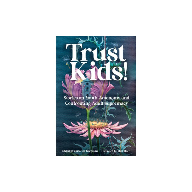 Trust Kids: Solidarity Begins at Home