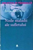 Julia Kristeva - Noile maladii ale sufletului