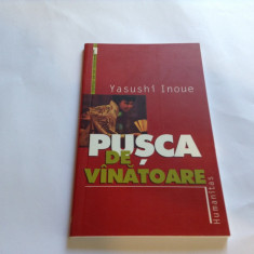 PUSCA DE VINATOARE - YASUSHI INOUE--RF15/3