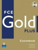 FCE Gold Plus Coursebook with iTests | Judith Wilson, Jacky Newbrook, Pearson Longman