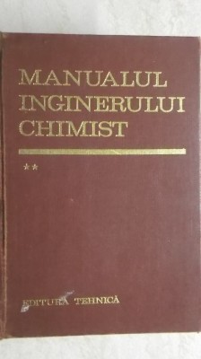 Manualul inginerului chimist, vol. II foto