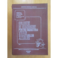 Colectie de standarde pentru industria vinului si a bauturilor alcoolice (1988)