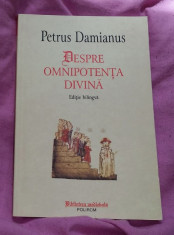Despre omnipotenta divina ed. critica bilingva latina-romana/ Petrus Damianus foto