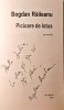 BOGDAN RĂILEANU - PICIOARE DE LOTUS, cu dedicația autorului
