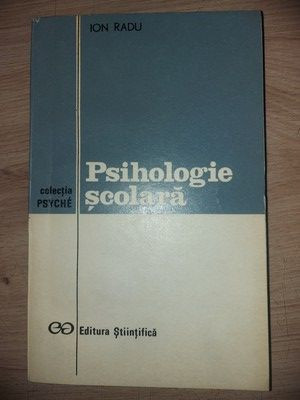 Psihologie scolara- Ion Radu