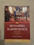 Monarhia Habsburgică (1848-1918) (III) Volumul III ~ Problema națională