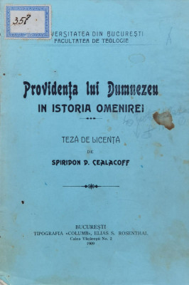 Providenta Lui Dumnezeu In Istoria Omenirii - Sporidon D. Cealacoff ,560618 foto