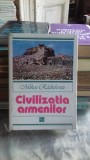 CIVILIZATIA ARMENILOR - MIHAI RADULESCU