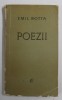POEZII de EMIL BOTTA , 1966 *EDITIE BROSATA