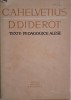 Texte pedagogice alese - Helvetius, Diderot - Psihologie, Stiinta - Carte