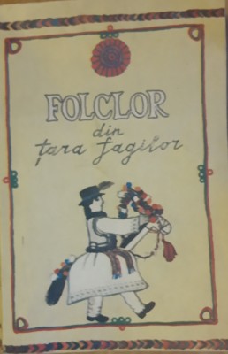 Folclor din Tara Fagilor - N. Baiesu, G. Bostan foto