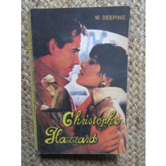 W. DEEPING - CHRISTOPHE HAZZARD