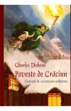 Poveste de Craciun - Charles Dickens