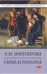 Crima si pedeapsa - F. M. Dostoievski