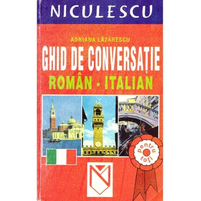 Adriana Lazarescu - Ghid de conversatie roman-italian - 136363 foto