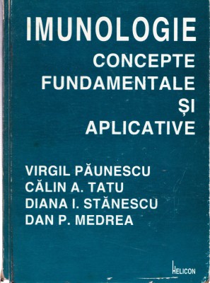 AS - VIRGIL PAUNESCU - IMUNOLOGIE CONCEPTE FUNDAMENTALE SI APLICATIVE foto