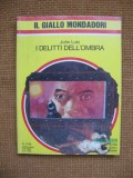 John Lutz - I delitti dell&#039;ombra (in limba italiana), Alta editura