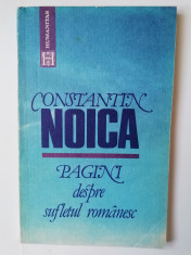 Constantin NOICA - Pagini despre Sufletul Romanesc foto