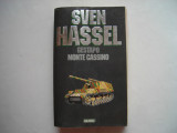 Gestapo. Monte Cassino - Sven Hassel